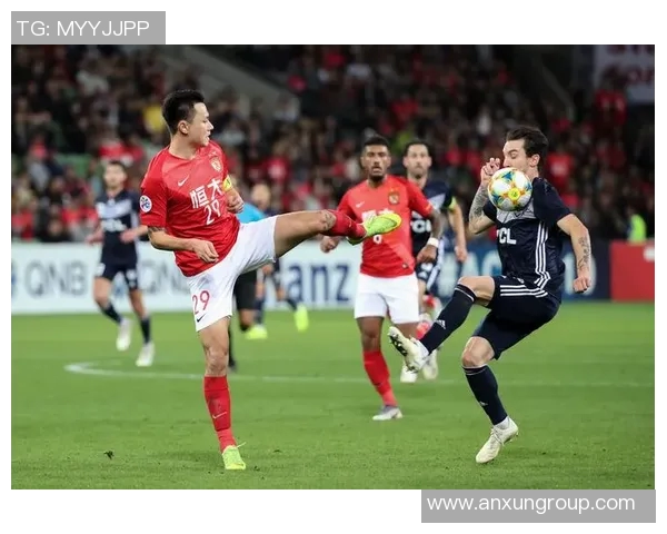 恒大对阵墨尔本胜利直播全程回顾与精彩瞬间分析